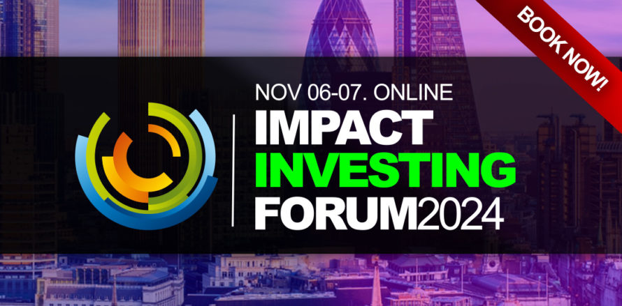 Impact Investing Conference - London UK - Impact Investing World Forum (ESG - IIWF) 2024 - ESG Conference UK